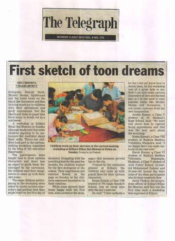 The Telegraph 2 july 2012 Their sketches at cartoon making workshop at kilkari bihar bal bhawan in patna
