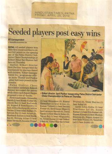 Hindustan times 25 april 2014 kilkari director jyoti parihar inaugurating patna sub junior chess shampionship in patna